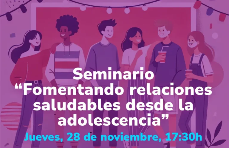 “Sembrando Igualdad” llega a Sevilla y continúa su itinerario formativo con una segunda sesión online enfocada en la adolescencia y la prevención de la violencia de género”